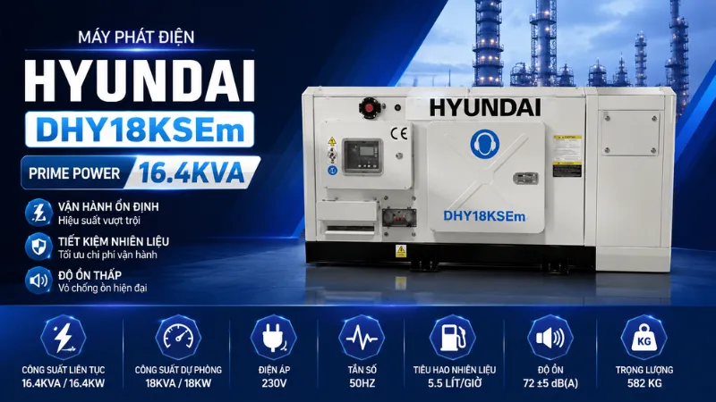 Tổng quan về máy phát điện Hyundai DHY18KSEm