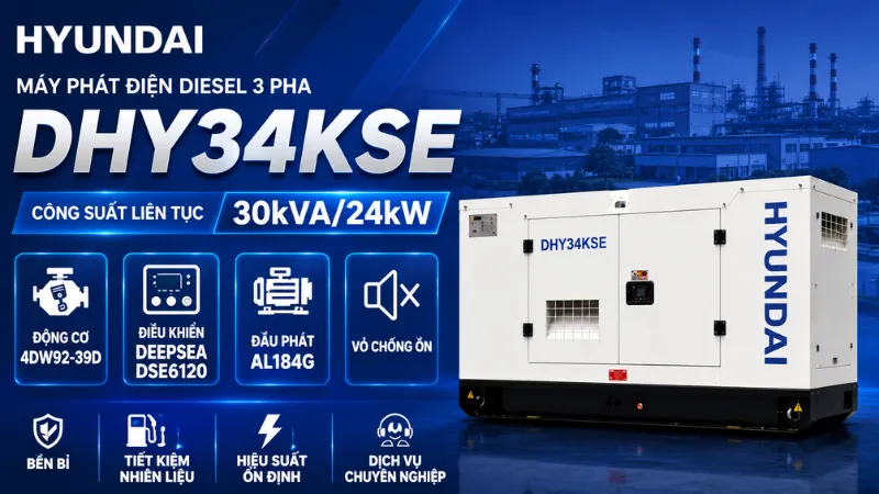 Hướng dẫn vận hành máy phát điện Hyundai DHY34KSE chính hãng