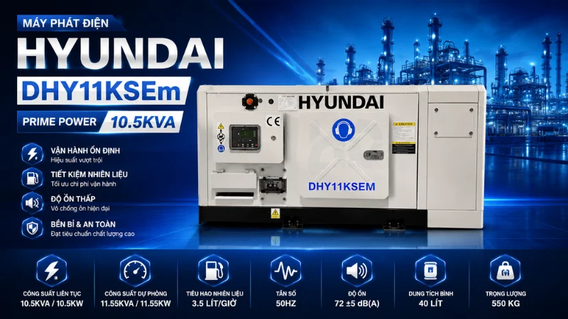 Tổng quan về máy phát điện Hyundai DHY11KSEm